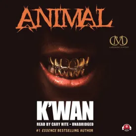 Animal (The Animal series, Book 1) (Hood Rat Novels) Audio CD  Unabridged, October 2, 2012